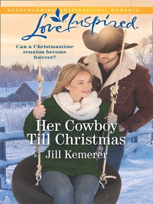 cover image of Her Cowboy Till Christmas